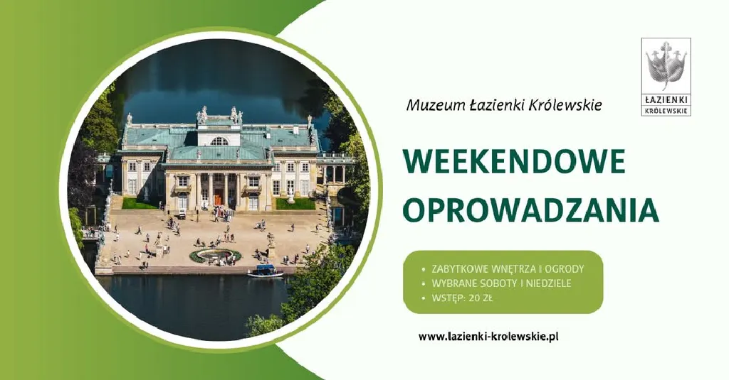 Weekendowe oprowadzania po Łazienkach Królewskich