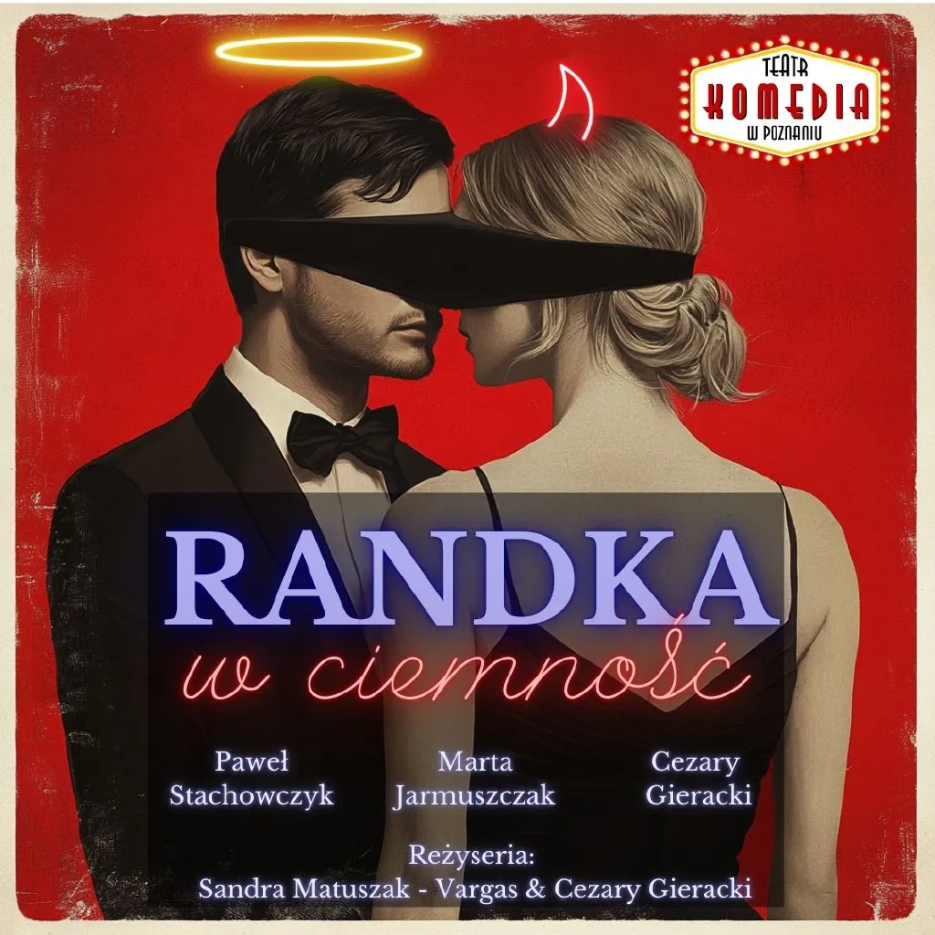 Randka w ciemność – komedia