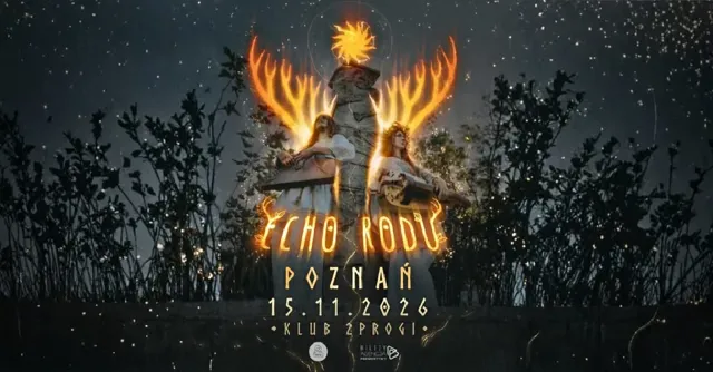 Echo Rodu – koncert U ŹRÓDŁA