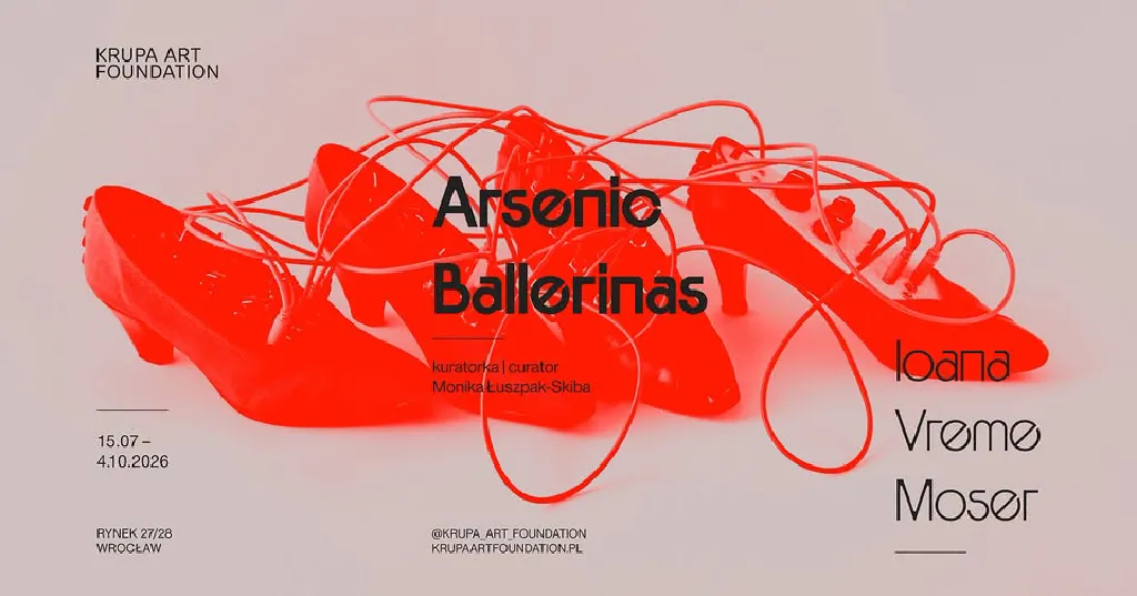 Arsenic Ballerinas – wystawa Ioany Vreme Moser