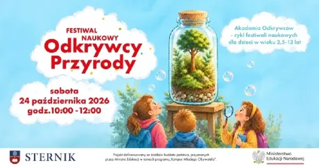 Odkrywcy Przyrody – festiwal naukowy dla dzieci