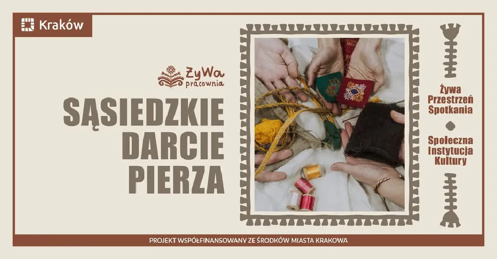 Sąsiedzkie Darcie Pierza – Żywa Pracownia