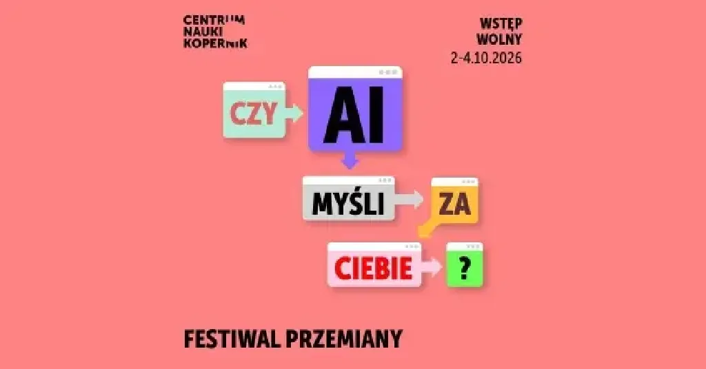 Festiwal Przemiany 2026 – AI i przyszłość