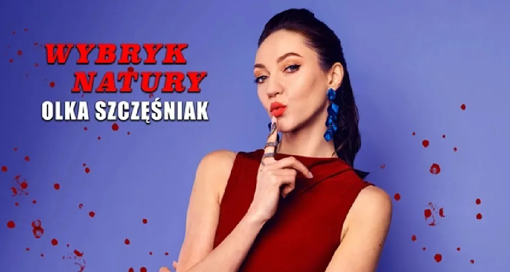 Olka Szczęśniak – Wybryk natury