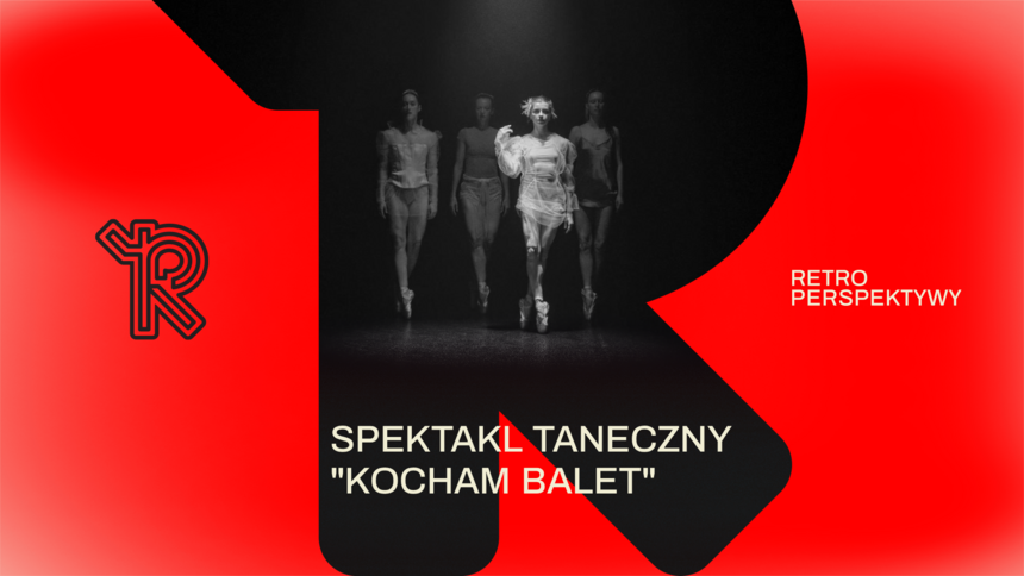Kocham balet – spektakl