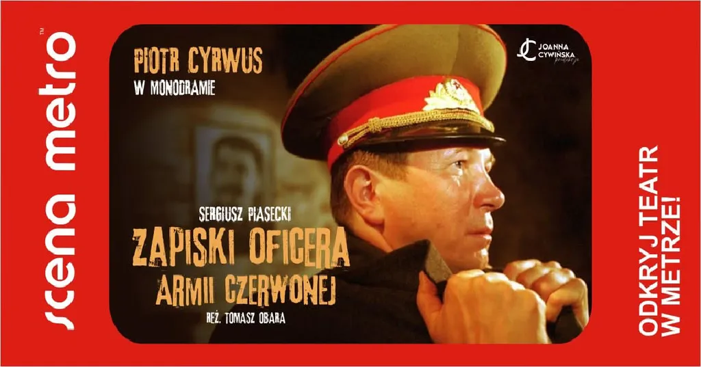 Zapiski oficera Armii Czerwonej – monodram Piotra Cyrwusa