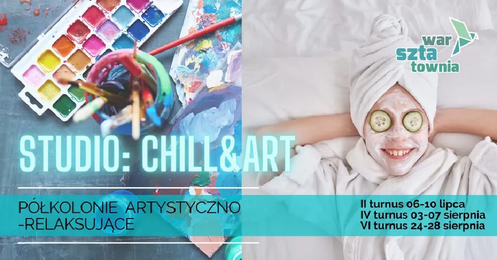 Półkolonie kreatywno-relaksujące Studio Chill&Art