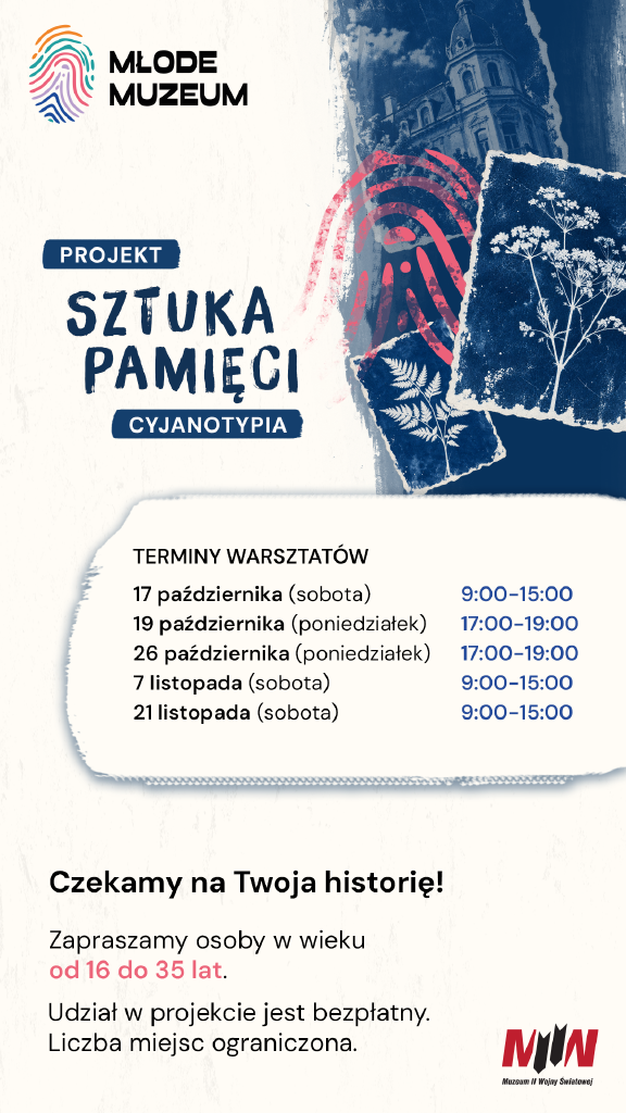 MŁODE MUZEUM – SZTUKA PAMIĘCI – cyjanotypia