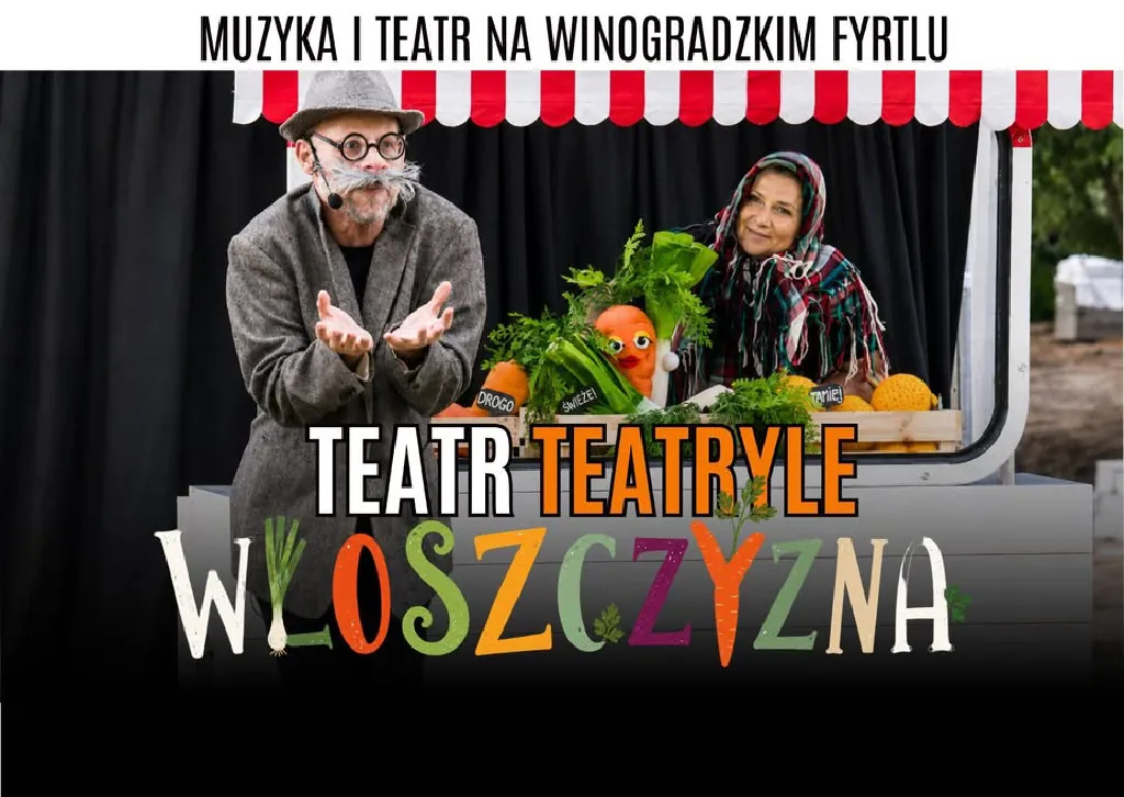 Włoszczyzna – spektakl Teatru Teatryle