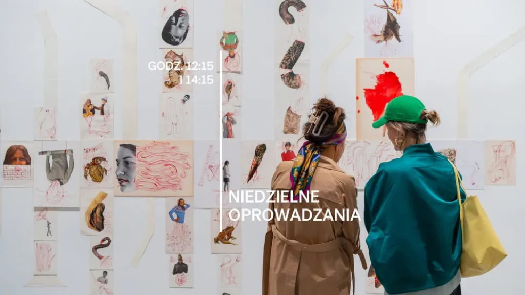 Niedzielne oprowadzania po wystawach w Zachęcie