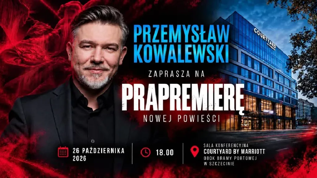 Prapremiera powieści Przemysława Kowalewskiego