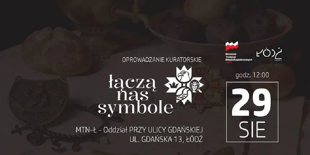 Łączą nas symbole – oprowadzanie kuratorskie