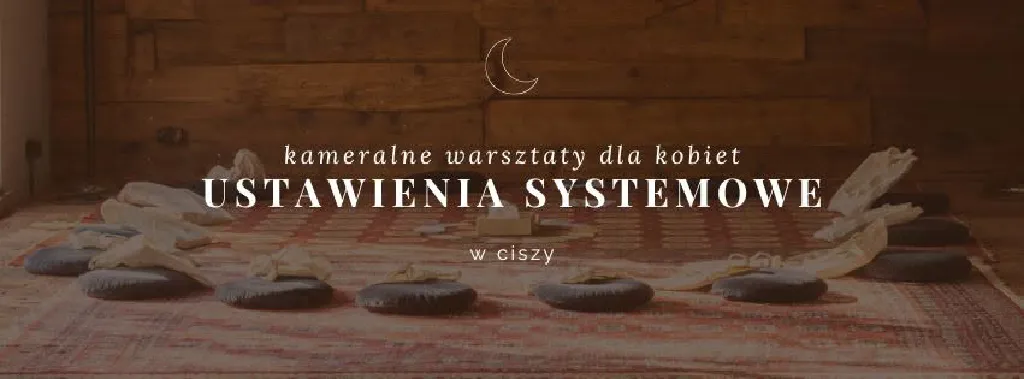 Ustawienia w kobiecym kręgu – warsztaty