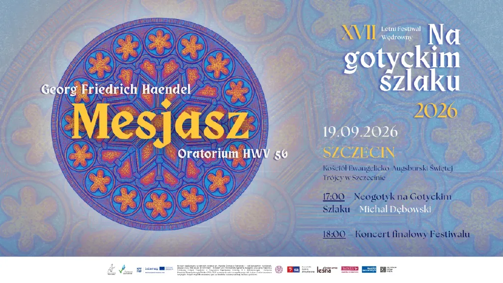 Finał Festiwalu Na Gotyckim Szlaku – Oratorium Mesjasz