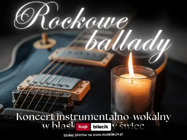 Rockowe ballady przy świecach – koncert