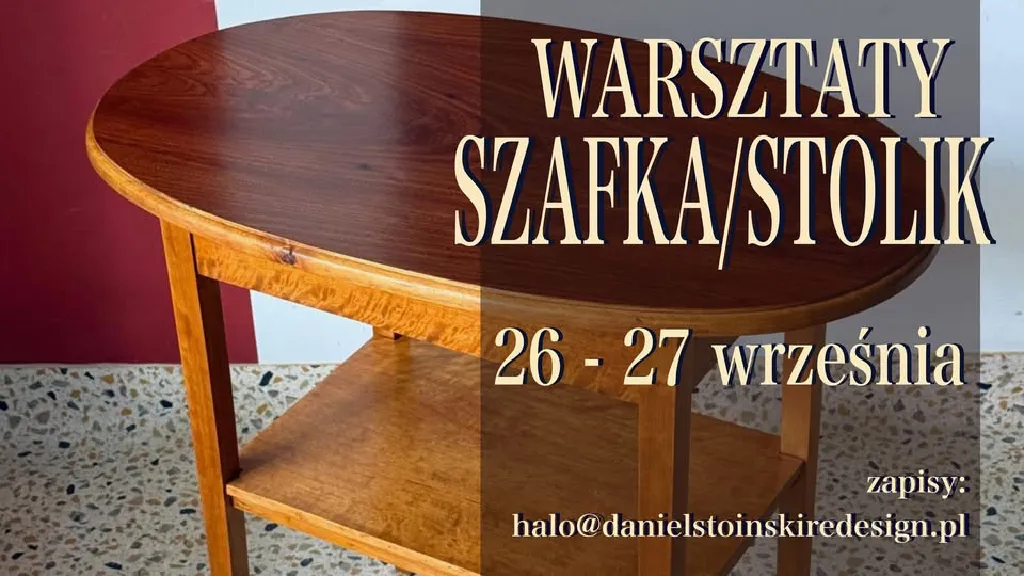 Warsztaty renowacji mebli – stolik i szafka