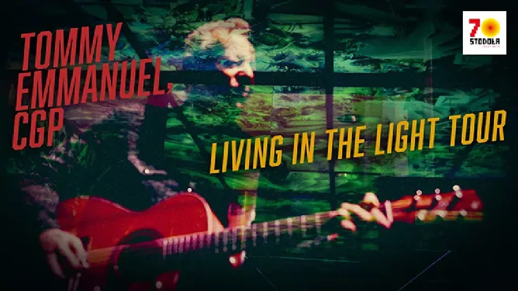 Tommy Emmanuel – Living In The Light Tour