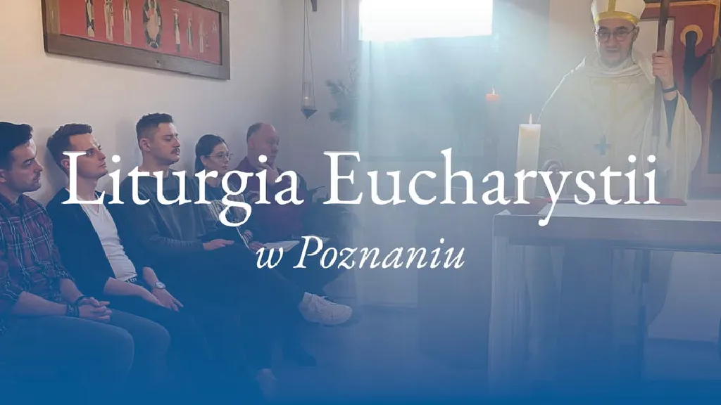 Liturgia Eucharystii – nabożeństwo