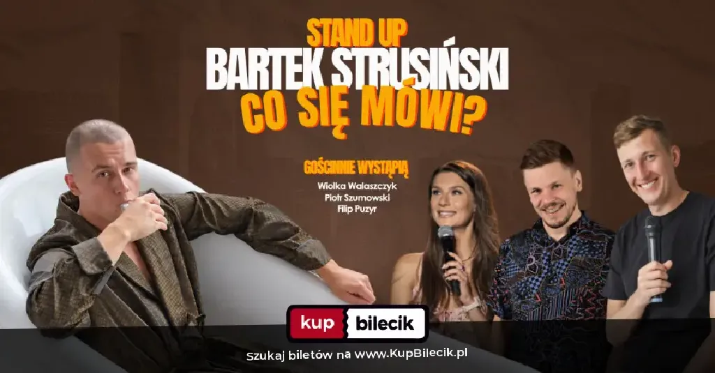 Bartek Strusiński — „Co się mówi” ze specjalnymi gośćmi