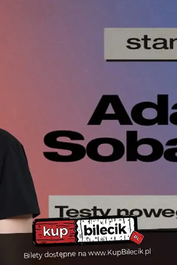 Adam Sobaniec – Testy Nowego Materiału