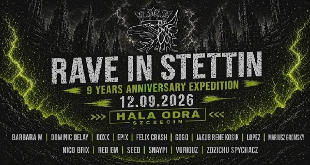 Rave In Stettin: 9 Anniversary Expedition