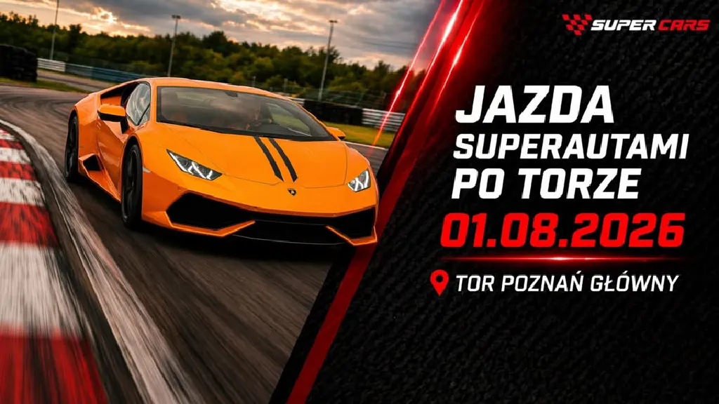 Jazda supersamochodami – Tor Poznań