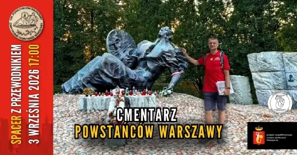 Cmentarz Powstańców Warszawy – spacer historyczny