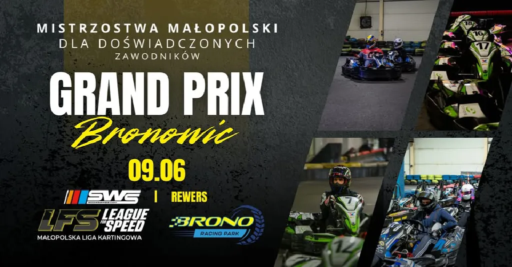Grand Prix Bronowic R – Mistrzostwa Małopolski LFS