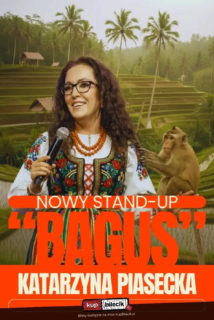 Katarzyna Piasecka: BAGUS – stand-up