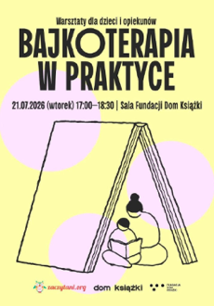 Bajkoterapia w praktyce – warsztaty dla dzieci i opiekunów