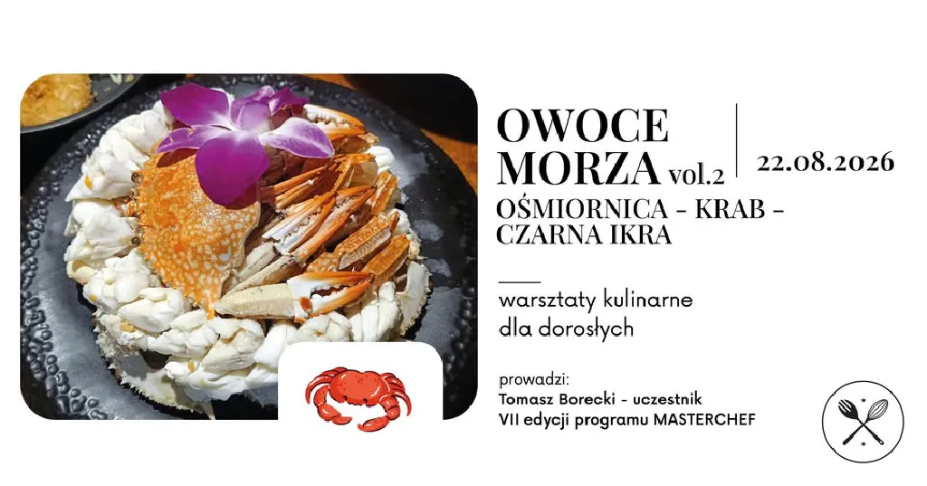 Warsztaty kulinarne: Owoce morza vol. 2