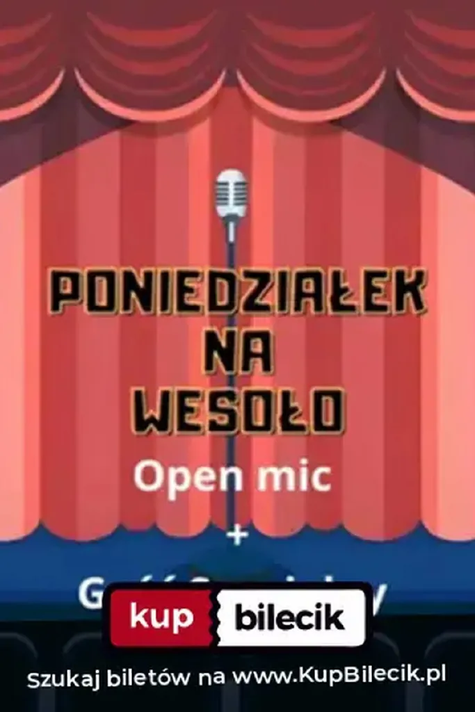 Poniedziałek na wesoło – open mic i testy