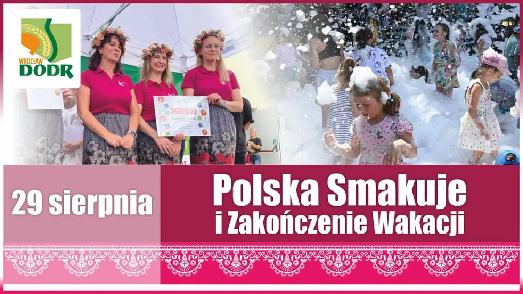 Polska Smakuje i Zakończenie Wakacji