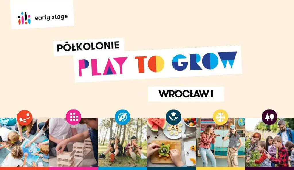Półkolonie Play to Grow – Early Stage Wrocław I