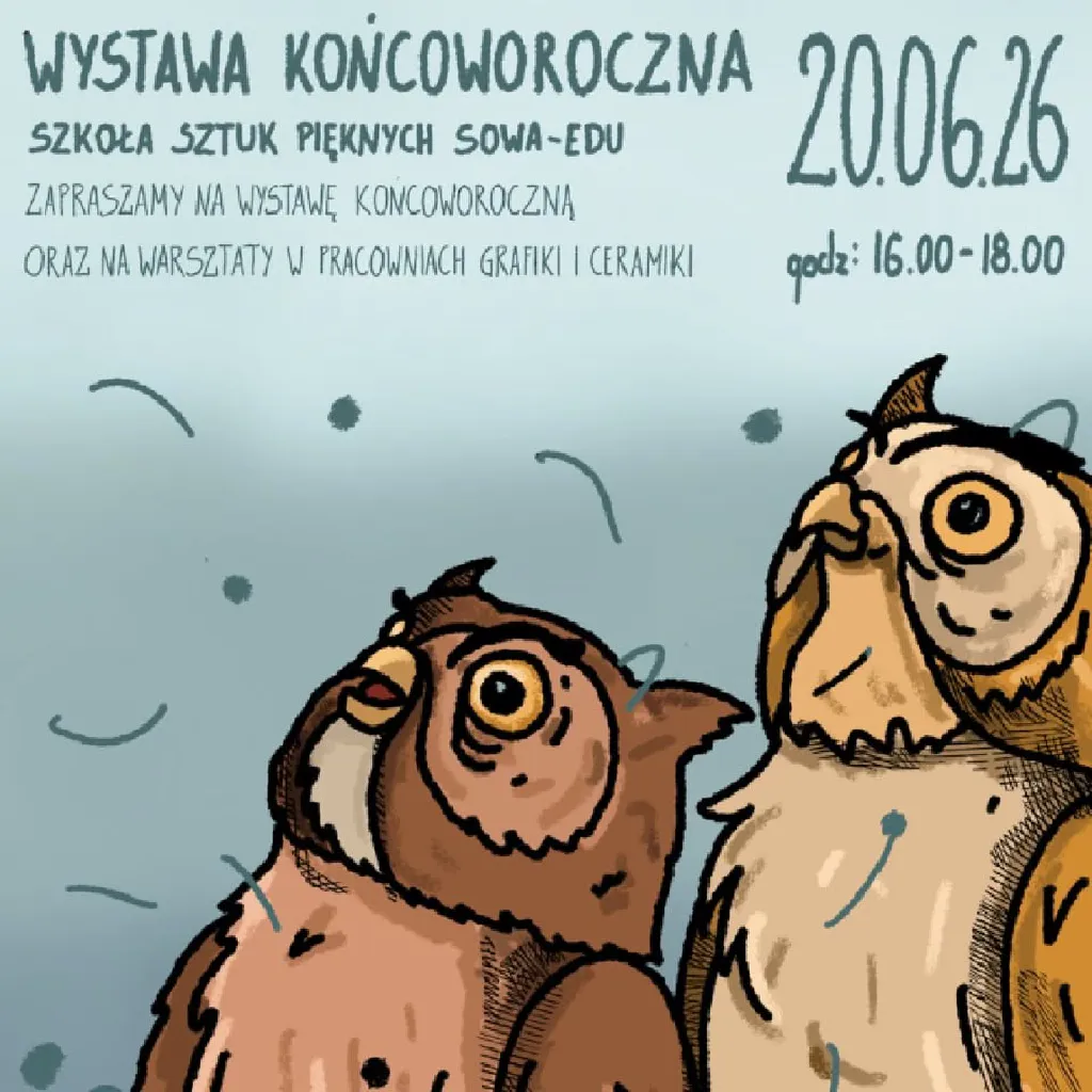 Wystawa końcowa prac artystów Sowa-edu