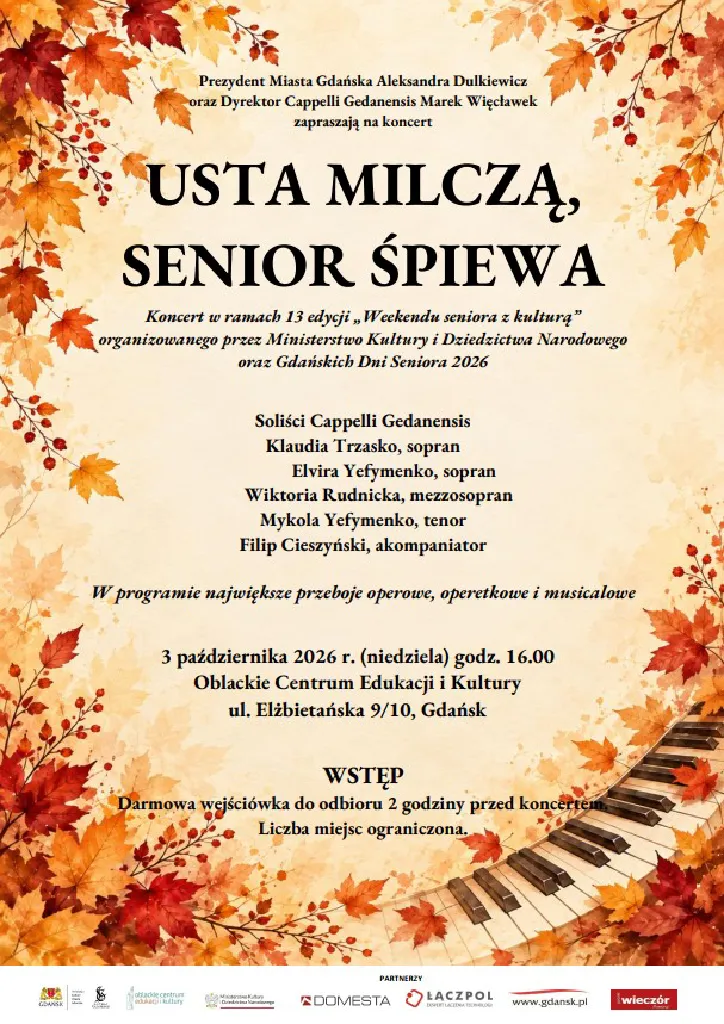 Usta milczą, Senior śpiewa – koncert