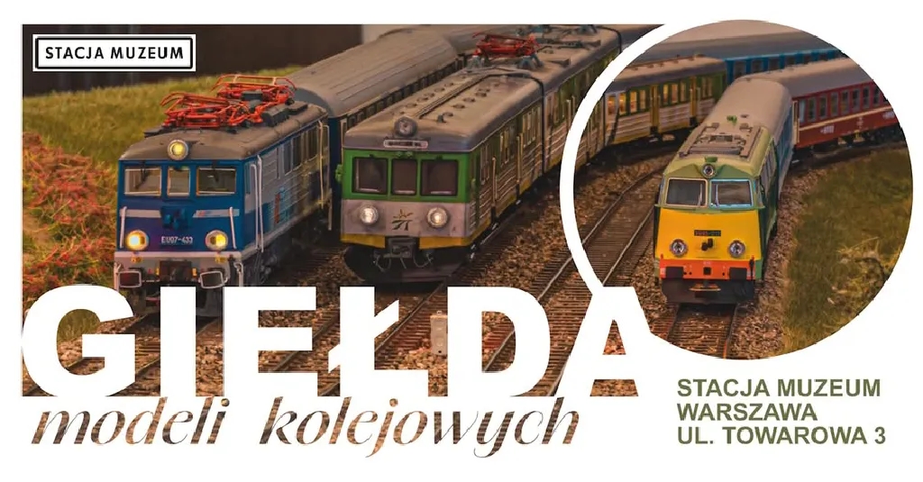 Giełda Modeli Kolejowych – Stacja Muzeum