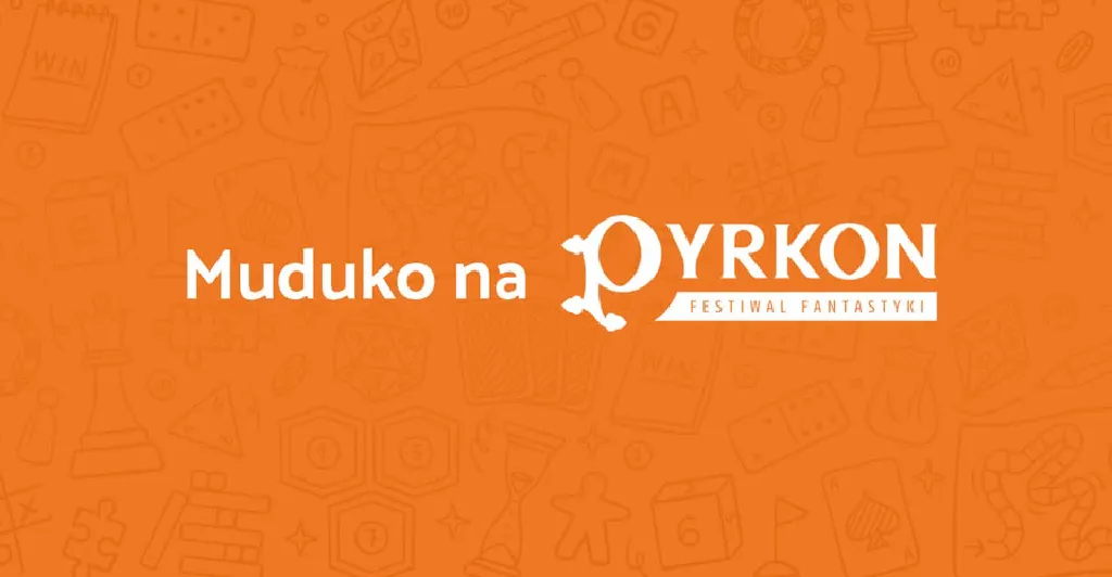 Wydawnictwo Muduko na Pyrkonie 2026