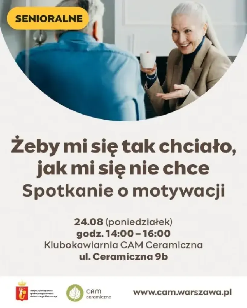 Żeby mi się tak chciało, jak mi się nie chce – warsztaty motywacyjne