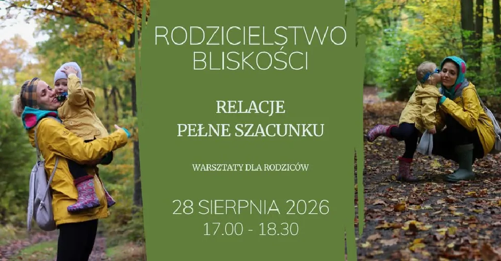 Rodzicielstwo bliskości – warsztaty