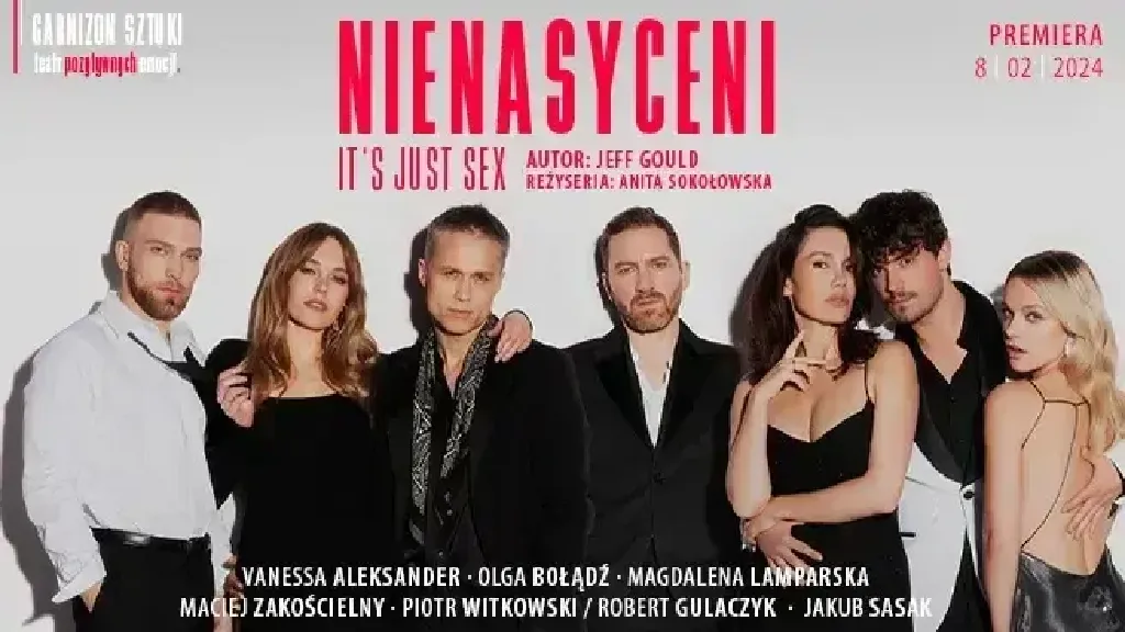 Nienasyceni – komediodramat o relacjach