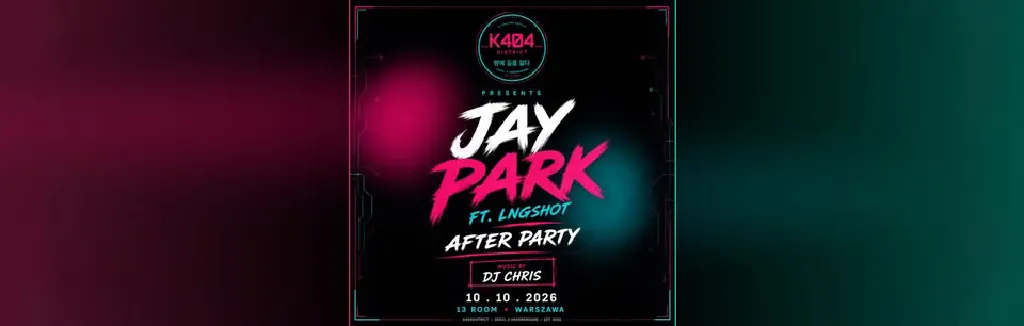 JAY PARK ft. LNGSHOT – After Party