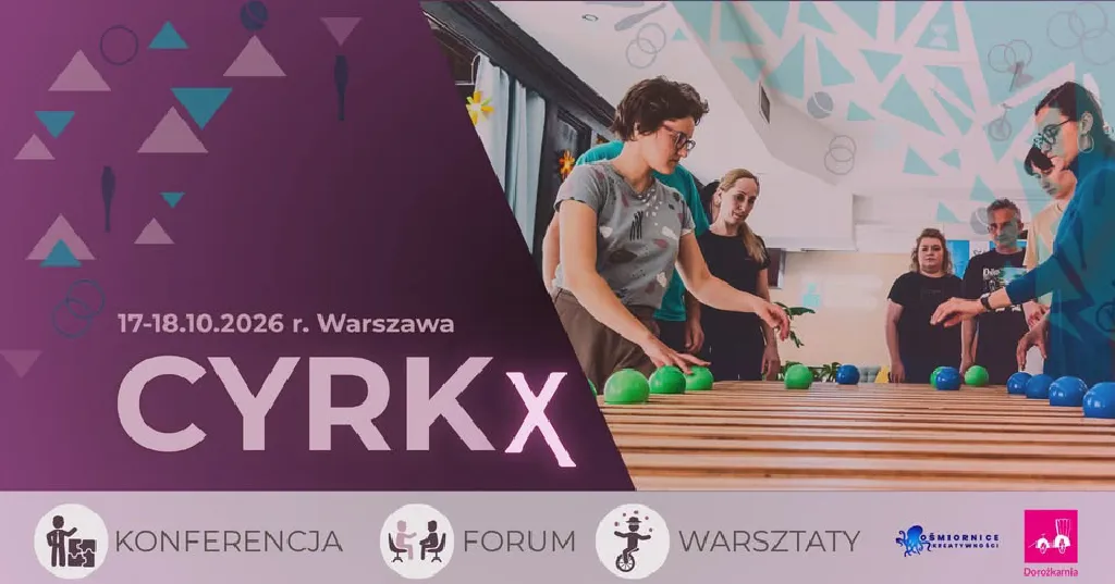 CYRKx – konferencja, forum i warsztaty