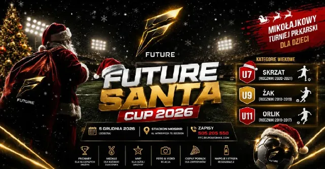 Future Santa Cup – mikołajkowy turniej piłkarski dla dzieci