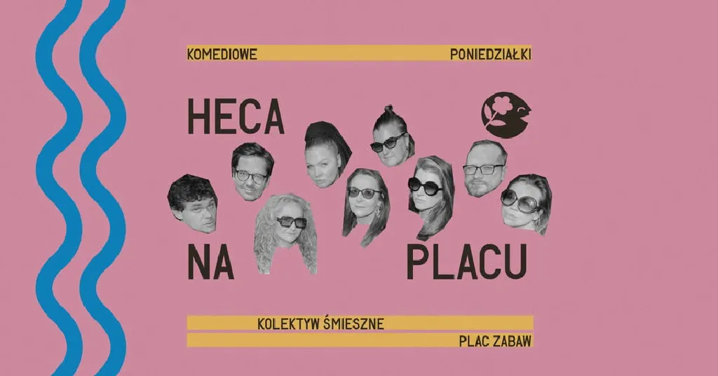 Heca na Placu – komediowe poniedziałki nad Wisłą