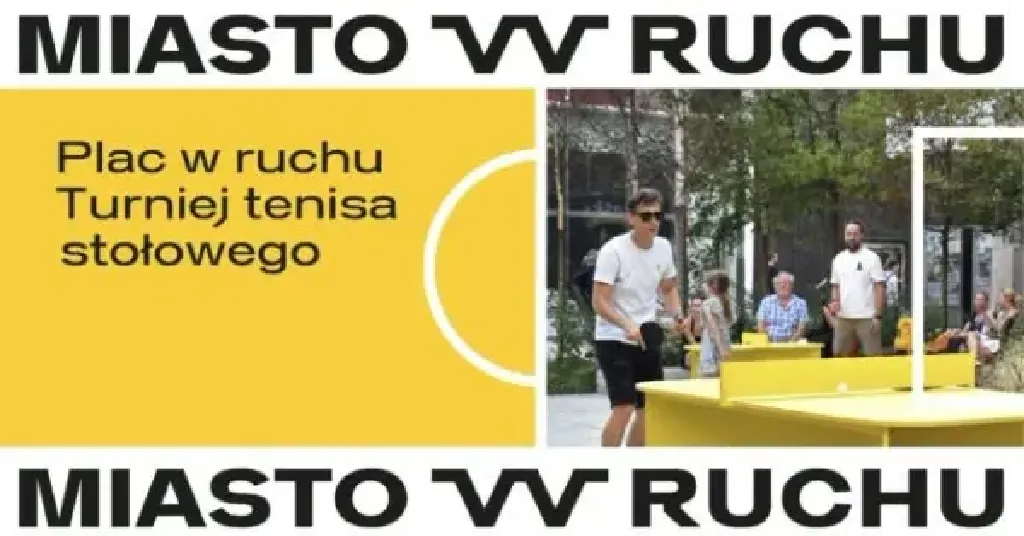Turniej tenisa stołowego – Festiwal Placu