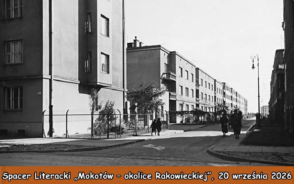 Spacer Literacki „Mokotów – okolice Rakowieckiej i Szare Domy”, 20 września 2026