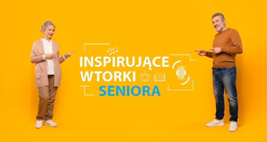 Inspirujące Wtorki Seniora