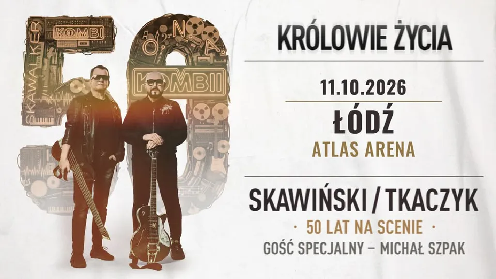 Skawiński / Tkaczyk – Królowie Życia. 50 lat na scenie