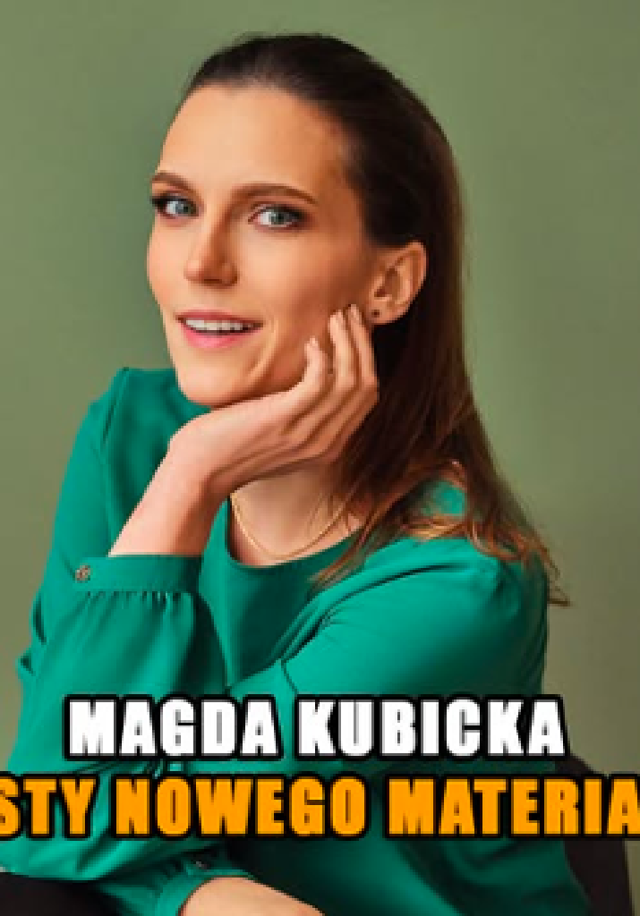 Magda Kubicka – testy nowego materiału